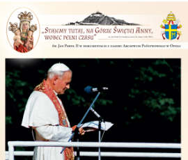 Wystawa "Jan Paweł II na Górze Św. Anny"